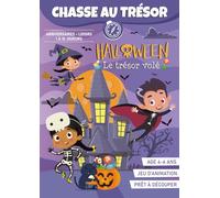 Chasse au Trésor d'Halloween (4 à 6 ans) ｜Cahier d'Animation Anniversaire et Loisirs en famille: Le Trésor Volé d'Halloween｜Livre-jeu n main réutilisable !