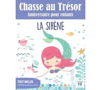 Chasse au Trésor Enfant Anniversaire: La Sirène