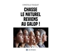 Chasse le naturel