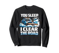 Chasse-Neige conducteur Chasse-Neige Déneigement Ouvrier d'hiver Sweatshirt