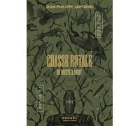 Jean-Philippe Jaworski – Chasse royale : De meute à mort – Broché