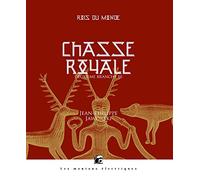 Chasse royale iii - rois du monde, deuxieme branche