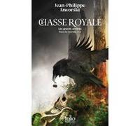 Chasse royale: Les grands arrières