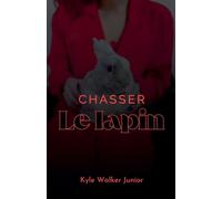 Chasser le lapin