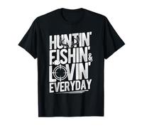 CHASSER, PÊCHER ET Aimer Everyday Outdoor Lifestyle T-Shirt