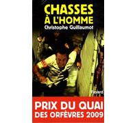 Chasses à l'homme: Prix du quai des orfèvres 2009