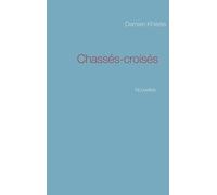 Chassés-Croisés