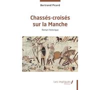 Chassés-croisés sur la Manche