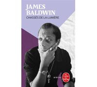 Chassés de la lumière 1967-1971 - James Baldwin - Lgf - Poche - Roman
