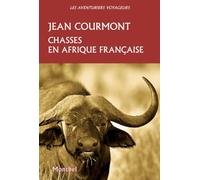 Chasses en Afrique française