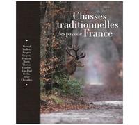 Chasses Traditionnelles Des Pays De France