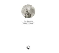 Pierre Bergounioux – Chasseur à la manque – Essai – Broché – Gallimard