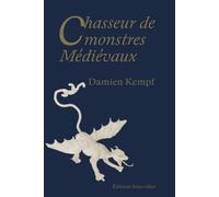 Chasseur de monstres médiévaux