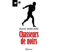 Chasseur de noirs