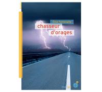 Chasseur d'orages - Elise Fontenaille - Rouergue - broché - Roman adolescent dès 13 ans