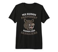 Chasseur Ma Saison Préférée Saison des Sangliers Chasse T-Shirt Haut de Gamme
