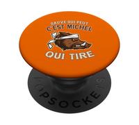 Chasseur Prénom Michel - Humour Sanglier Mauvais Tireur PopSockets PopGrip Adhésif