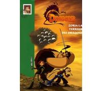 Chasseurs de dragons 01 - Zoria, la terreur des dragons