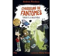 Chasseurs de fantômes - tome 05 : Terreur à la bibliothèque