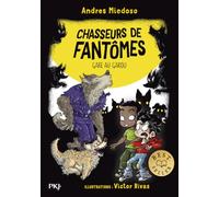 Chasseurs de fantômes - Tome 12 : Gare au garou (12)