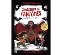 Chasseurs de fantômes - Tome 13 : Le vampire a les crocs (13)