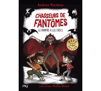 Chasseurs de fantômes - Tome 13 - Le vampire a les crocs - Andres Miedoso - Pocket Jeunesse - Poche - Roman cadet