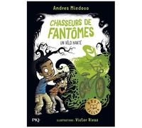 Chasseurs De Fantômes - Tome 2 - Un Vélo Hanté