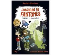 Chasseurs De Fantômes - Tome 5 - Terreur À La Bibliothèque