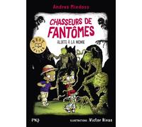 Chasseurs De Fantômes Tome 9 - Alerte À La Momie