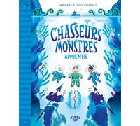 Chasseurs de monstres - tome 2 : Apprentis - Ian Mark - Little Urban - cartonné - Roman junior