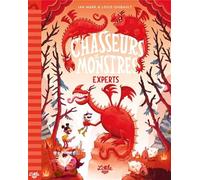 Chasseurs de monstres - tome 3 : Experts
