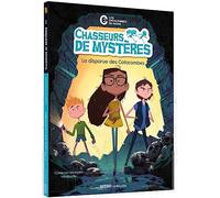 Chasseurs de mystères la disparue des catacombes