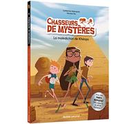 Chasseurs de mystères - Tome 04 La malédiction de Khéops