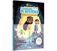 Chasseurs de mystères - la disparue des catacombes (01)