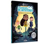 Chasseurs de mystères – La disparue des catacombes – Tome 1 – Auzou