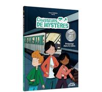 Chasseurs de mystères - Tome 11 Braquage dans le métro - Vincent Raffaitin - Auzou Éditions - broché - Roman cadet