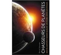 Chasseurs de planètes Reto U. Schneider (Auteur)