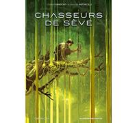Chasseurs de Sève