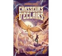 Chasseurs d'éclairs - tome 3 - Le Maître des tempêtes
