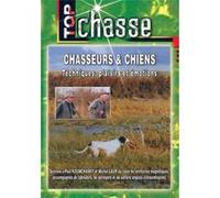 Chasseurs et chiens - DVD Documentaire - CHIENS - Vidéotel G