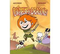 Chasseuse de Dragons!