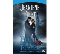 Chasseuse De La Nuit - Tome 3 - Froid Comme Une Tombe