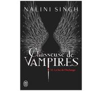 Chasseuse De Vampires - Tome 14 - Le Feu De L'archange