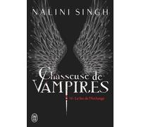 Chasseuse De Vampires - Tome 14 - Le Feu De L'archange