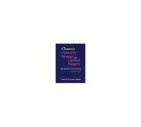 Chassin's Operative Strategy In General Surgery: An Expositive Atlas