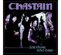 Chastain - for Those Who Dare [Import]