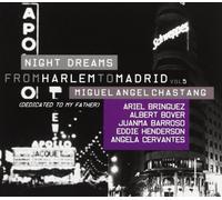 Chastang Miguel Angel - Night Dreams - from Harlem to Madrid Vol 5