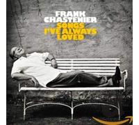Chastenier, Frank - Songs I've Always Loved [Import]