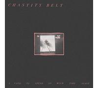Chastity Belt - I Used to Spend So Much Time Alone (Musicassetta)