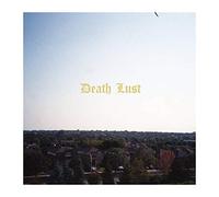 Death Lust [Import]
